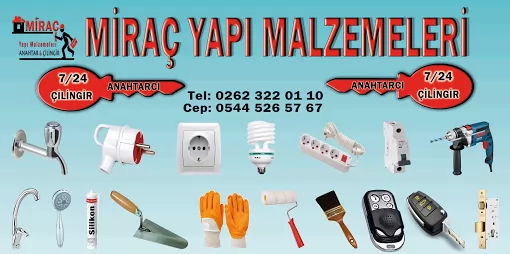 MİRAÇ YAPI MALZEMELERİ ANAHTARCI VE ÇİLİNGİR Kocaeli İzmit