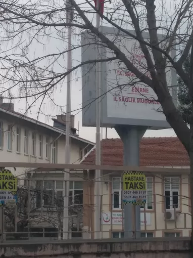 Eski devlet hastanesi Edirne Merkez