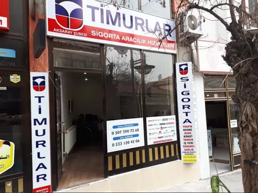 Aksaray Timurlar Sigorta Aksaray Merkez