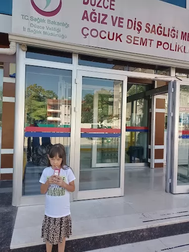 DÜZCE AĞIZ VE DİŞ SAĞLIĞI MERKEZİ ÇOCUK SEMT POLİKLİNİĞİ Düzce Merkez