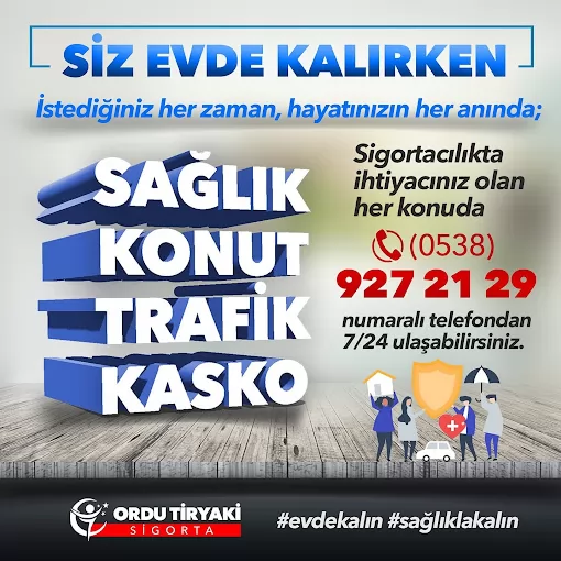 ORDUTİRYAKİ SİGORTA Ordu Altınordu