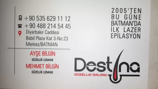 Destina Güzellik Lazer Epilasyon Merkezi Batman Merkez