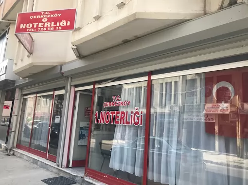 ÇERKEZKÖY 1. NOTERLİĞİ Tekirdağ Çerkezköy