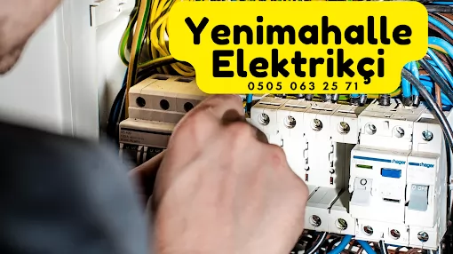 Yenimahalle - Demetevler Elektrikçi Ankara Yenimahalle