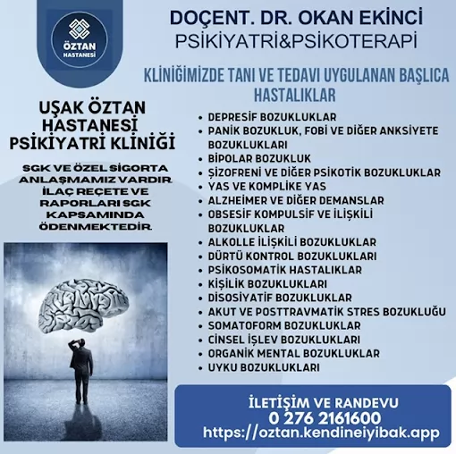 Doçent Dr.Okan Ekinci Psikiyatrist ve Psikoterapist Uşak Merkez