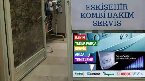 Eskişehir Kombi Servisi Eskişehir Odunpazarı