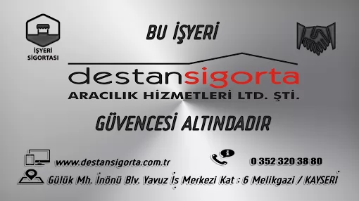 Destan Sigorta Kayseri Melikgazi