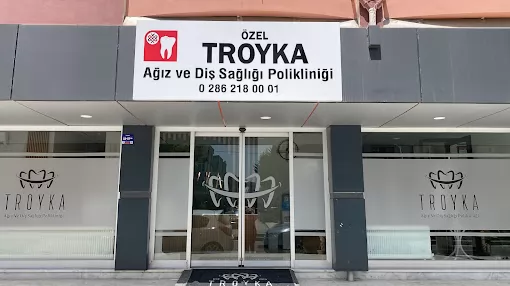 Troyka Ağız ve Diş Sağlığı Polikliniği Çanakkale Merkez