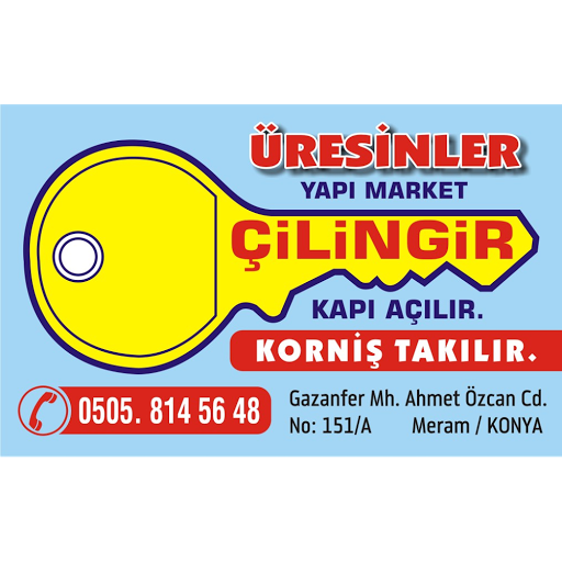 Üresinler. Çilingir . Hırdavat . elektrik . boya . sıhhi tesisat Konya Meram Üresinler. Çilingir . Hırdavat . elektrik . boya . sıhhi tesisat Konya Meram